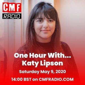 One Hour With Katy Lipson CMF Radio