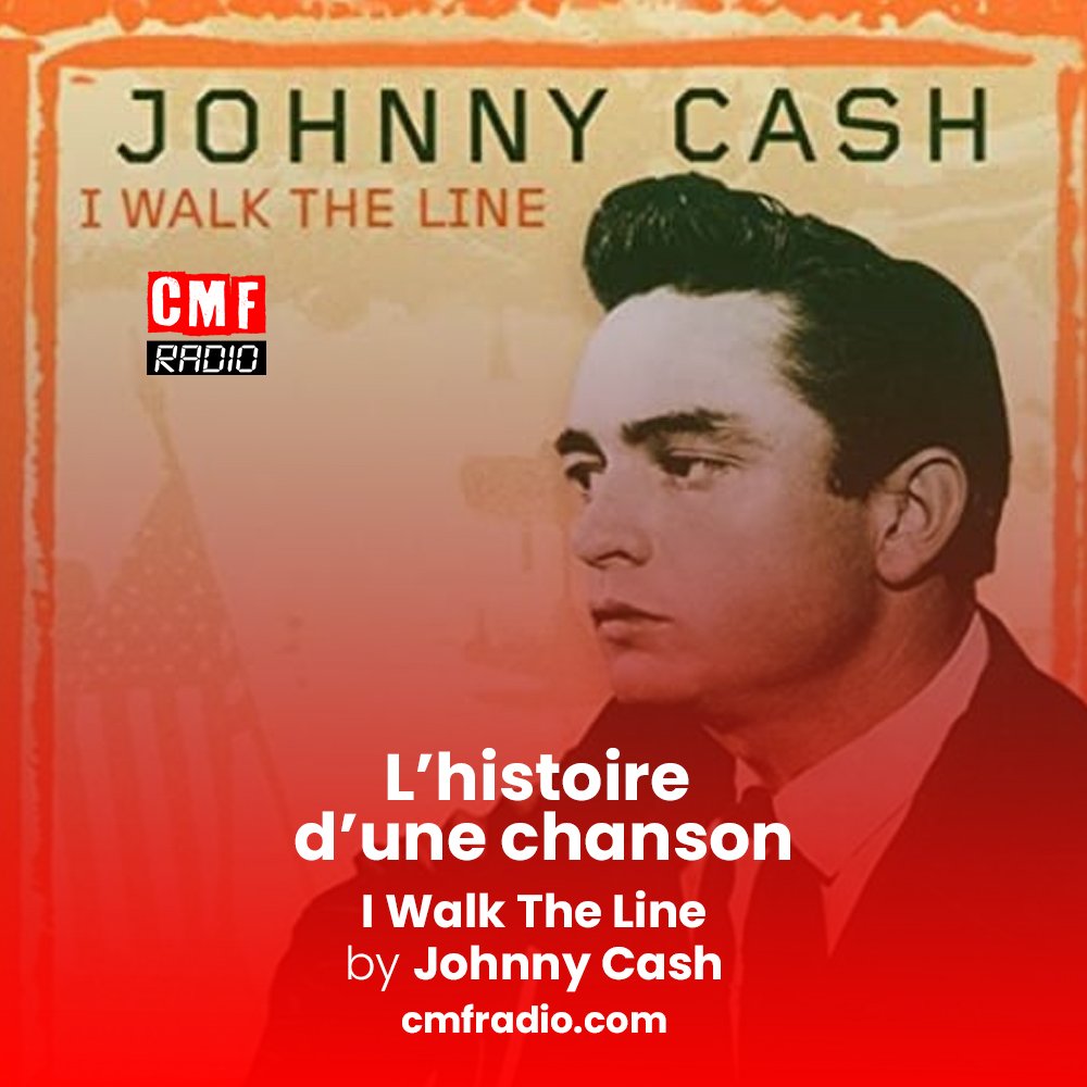 I Walk The Line – Johnny Cash