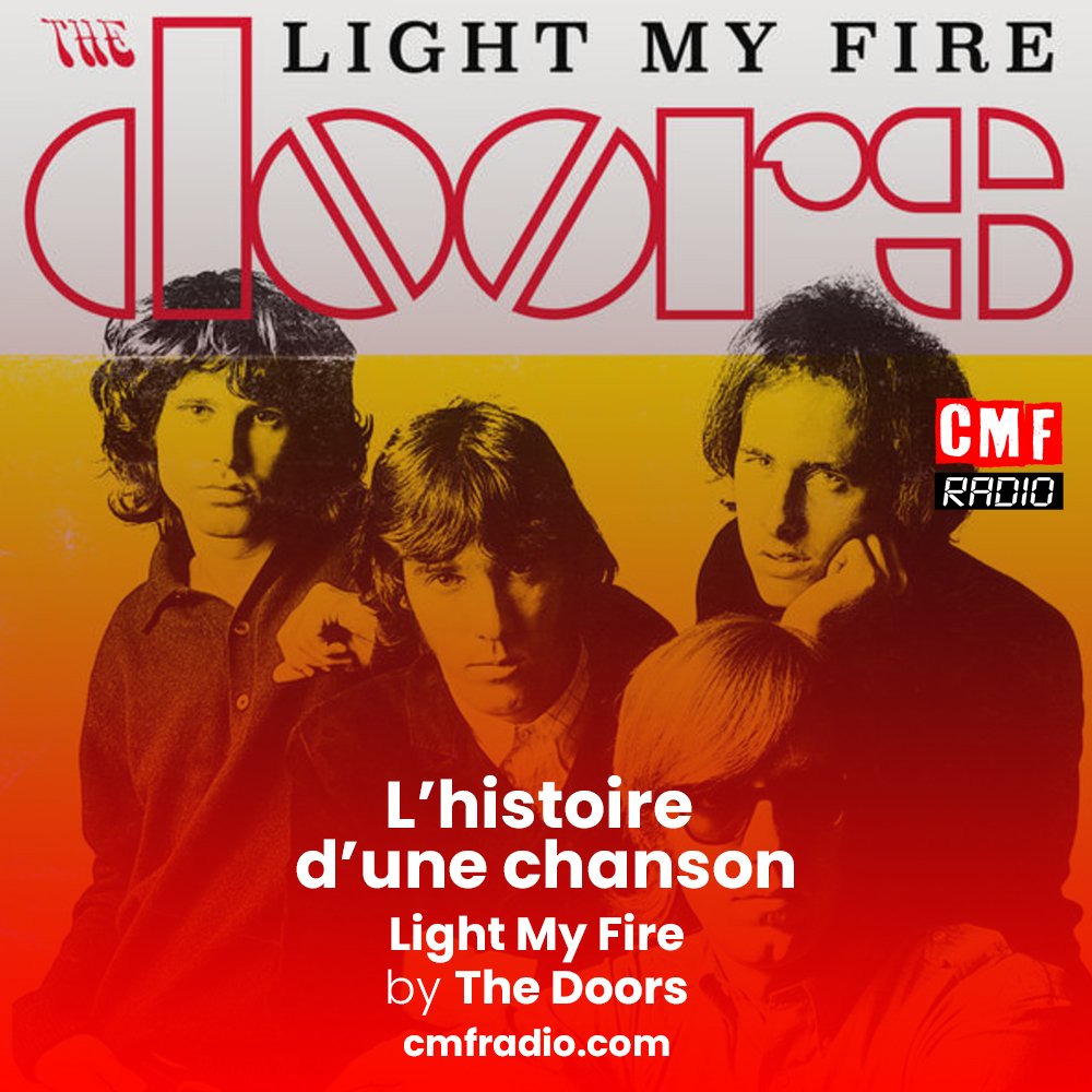 Light My Fire – The Doors