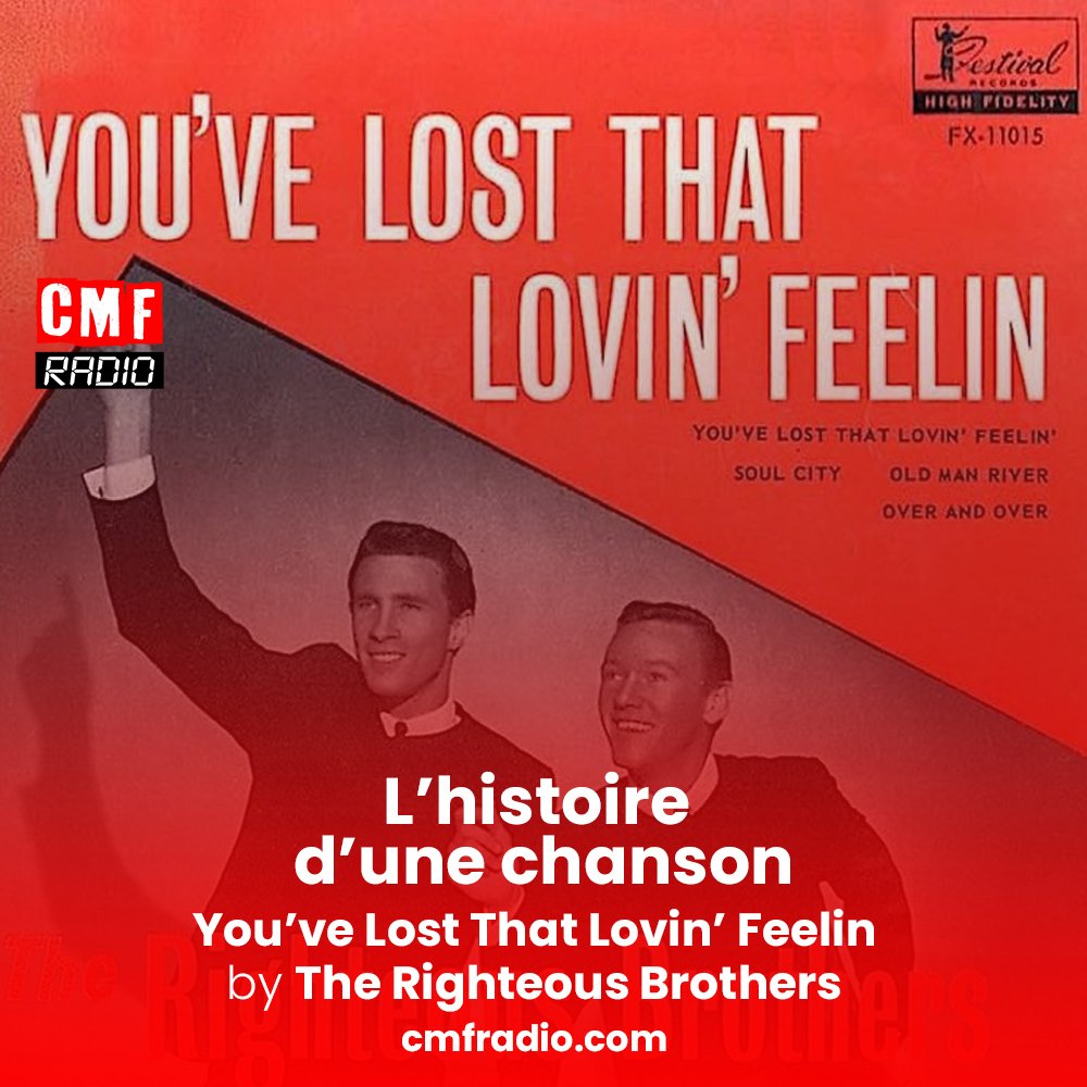 You’ve Lost That Lovin’ Feelin – The Righteous Brothers