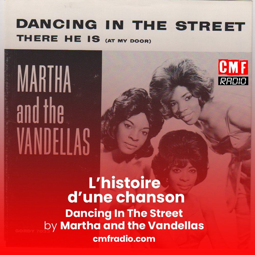 Dancing In The Street – Martha Reeves and the Vandellas