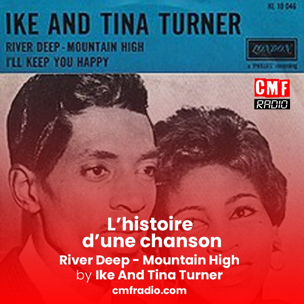 River Deep – Mountain High – Ike and Tina Turner