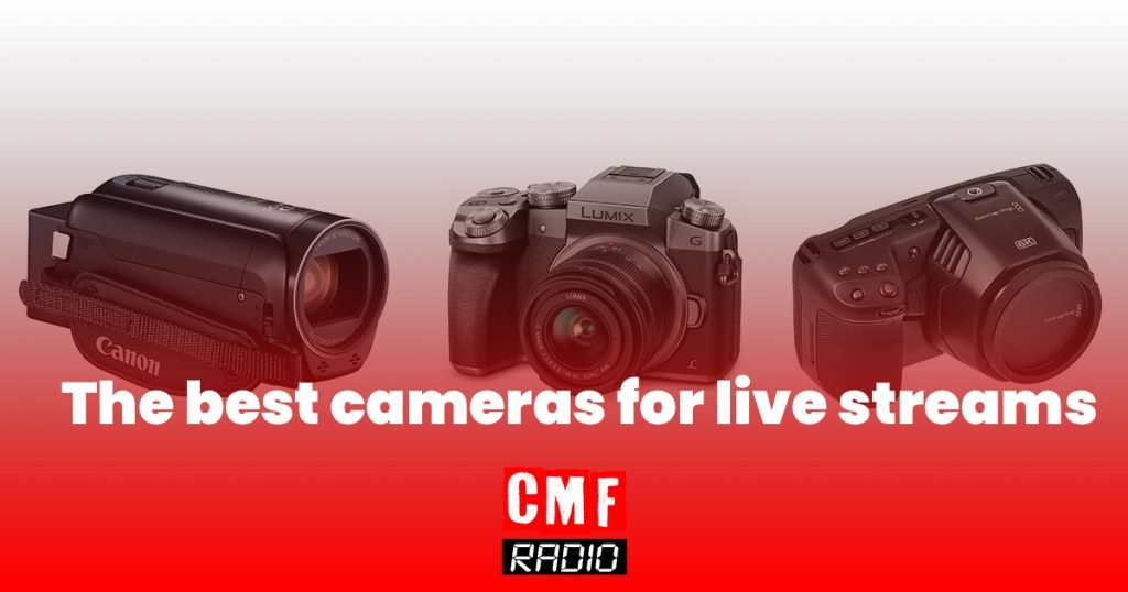 the best cameras for live streams