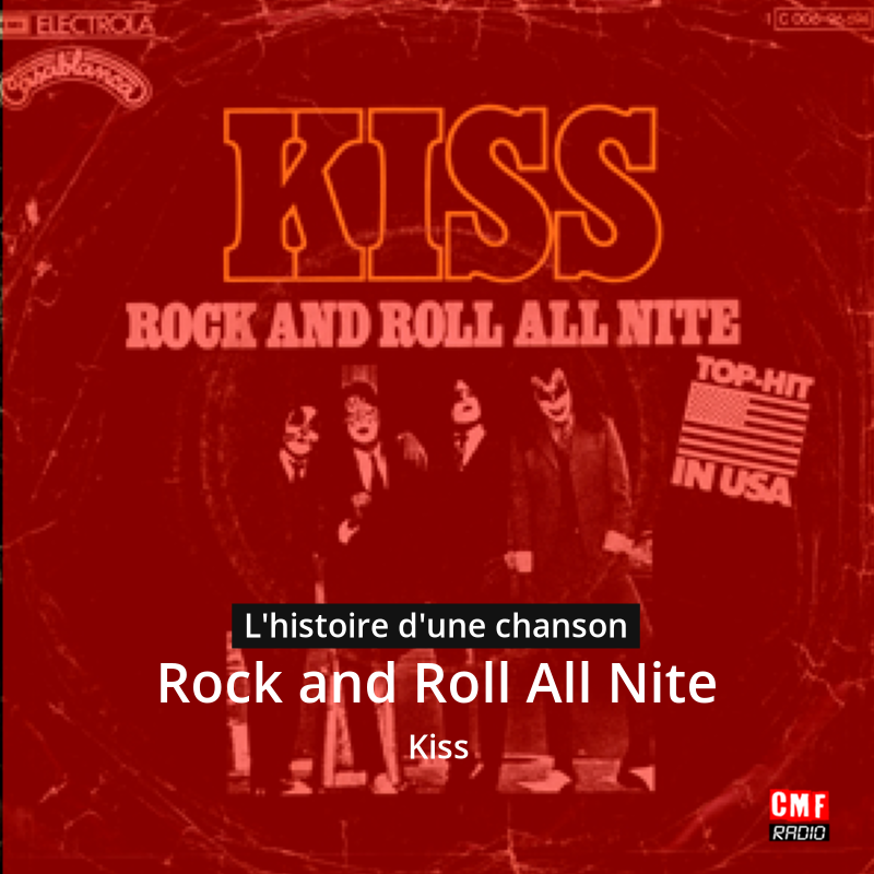 Rock and Roll All Nite – Kiss