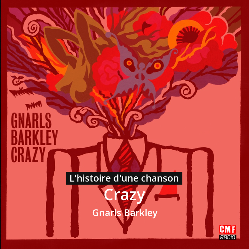 Crazy – Gnarls Barkley