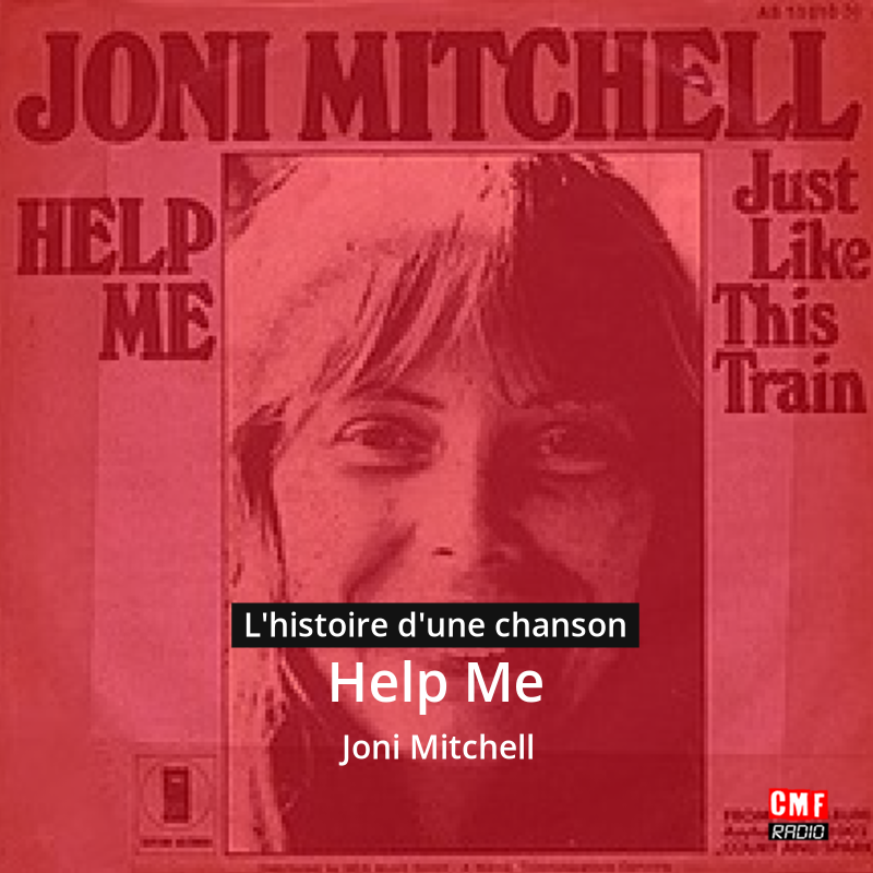 Joni Mitchell - Help Me