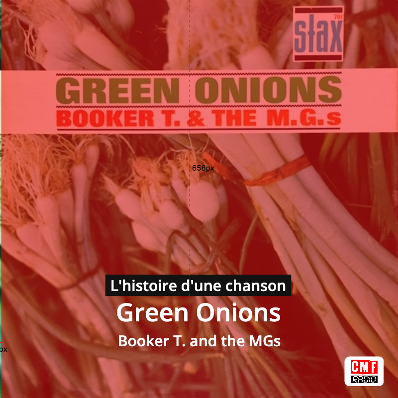 Green Onions - Booker T. and the MGs