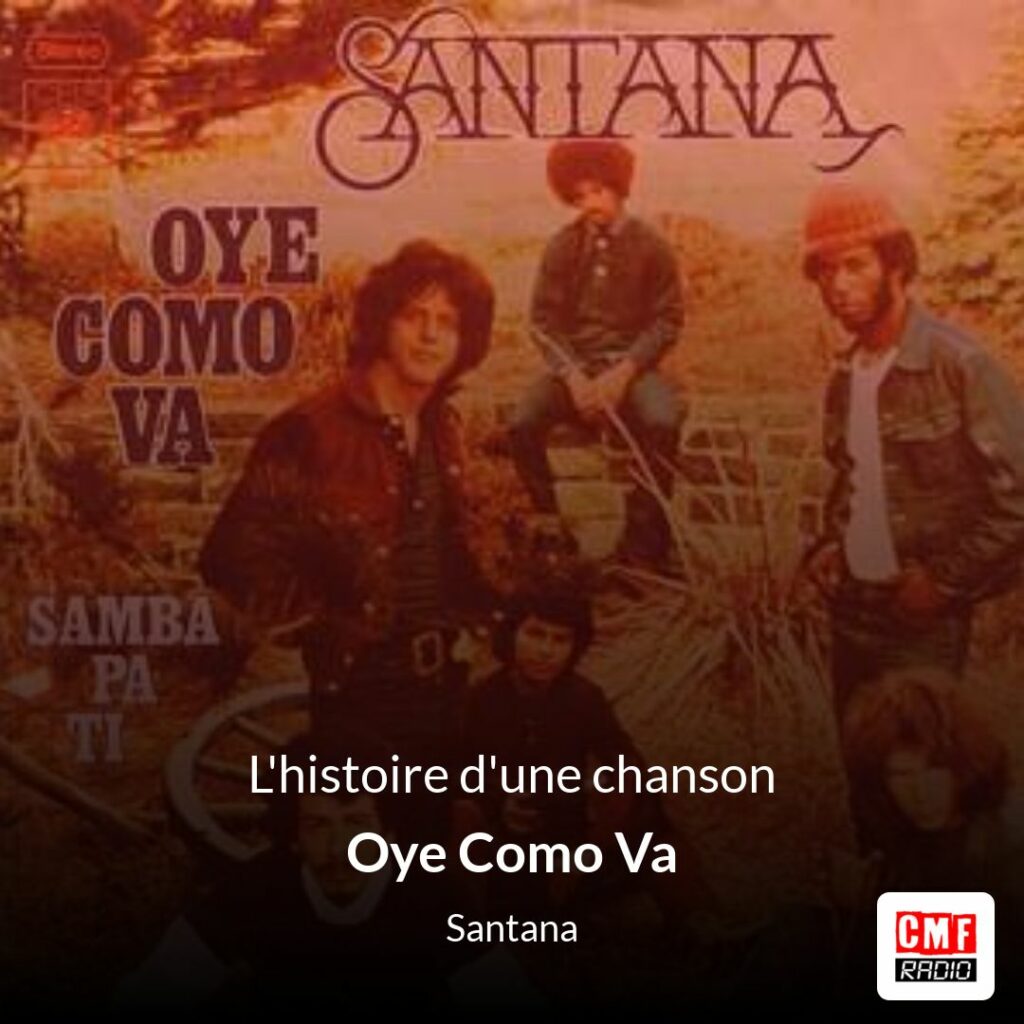 Oye Como Va – Santana