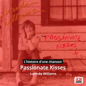 Passionate Kisses - Lucinda Williams