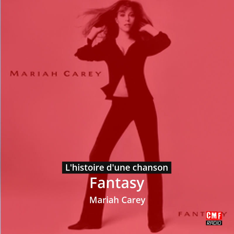 Fantasy – Mariah Carey