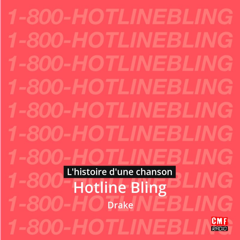 Hotline Bling – Drake