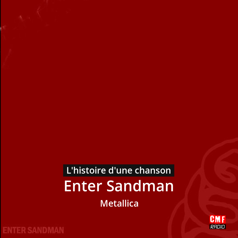 Enter Sandman – Metallica