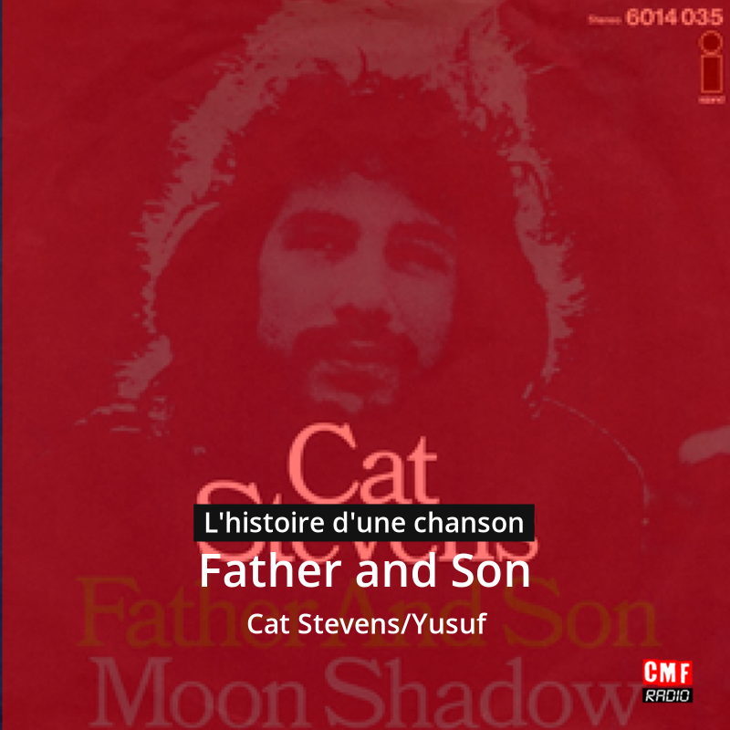 Father and Son - Cat Stevens