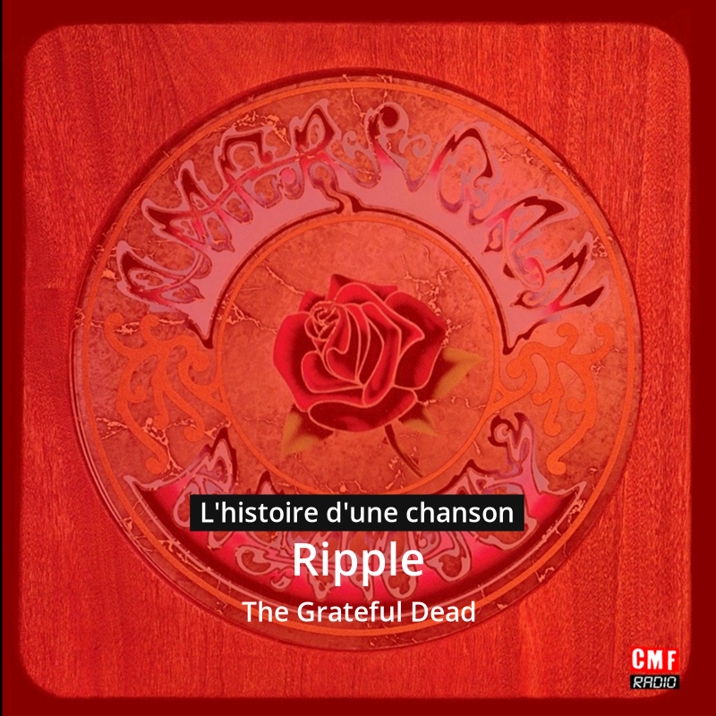 Ripple – The Grateful Dead