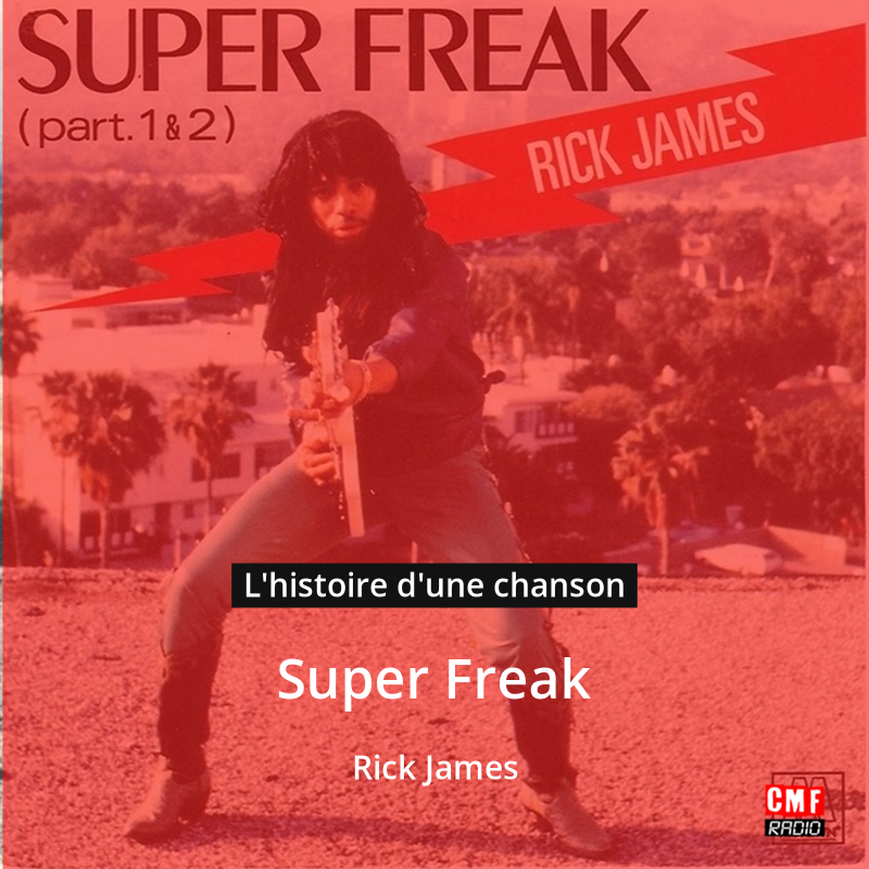 Super Freak – Rick James