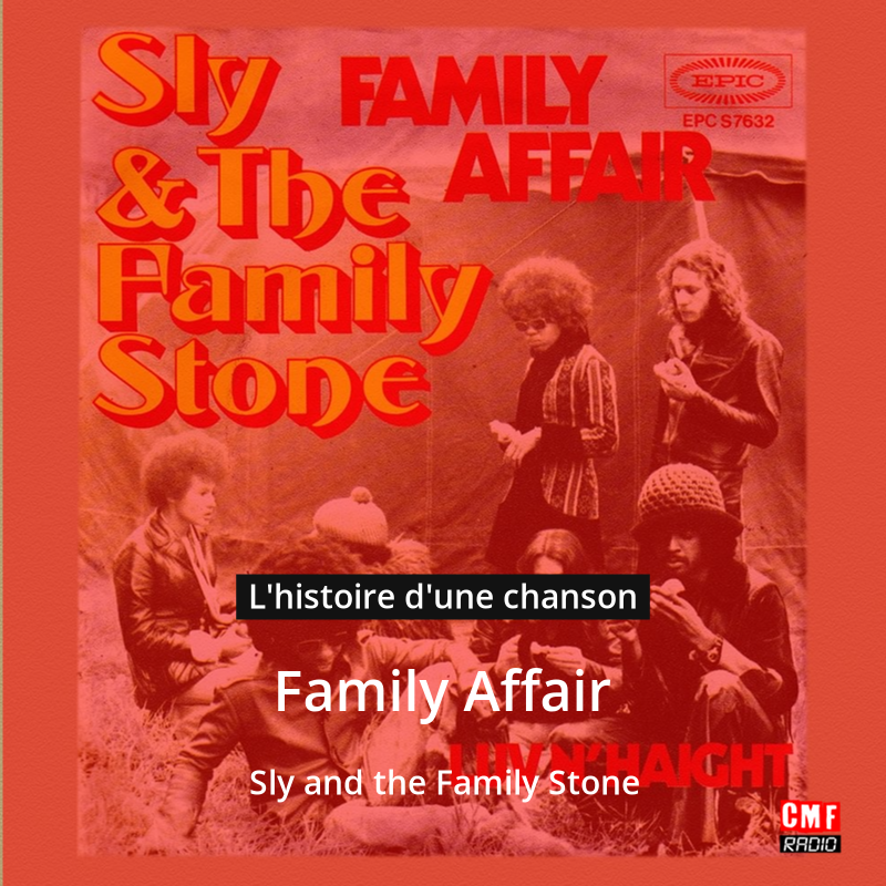 Family Affair – Sly and the Family Stone