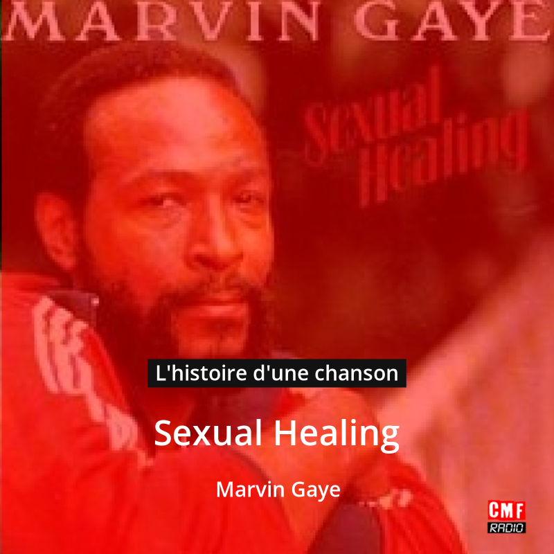Sexual Healing – Marvin Gaye