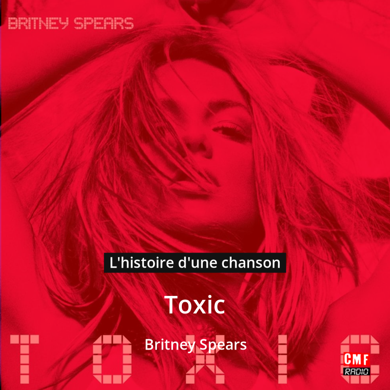 Toxic – Britney Spears