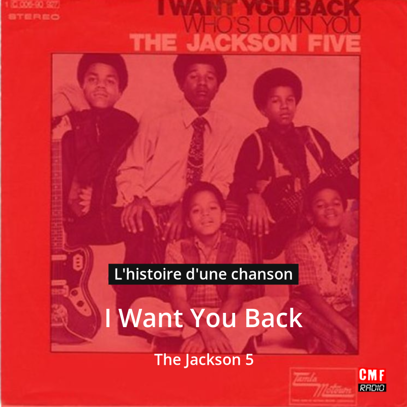 I Want You Back – The Jackson 5