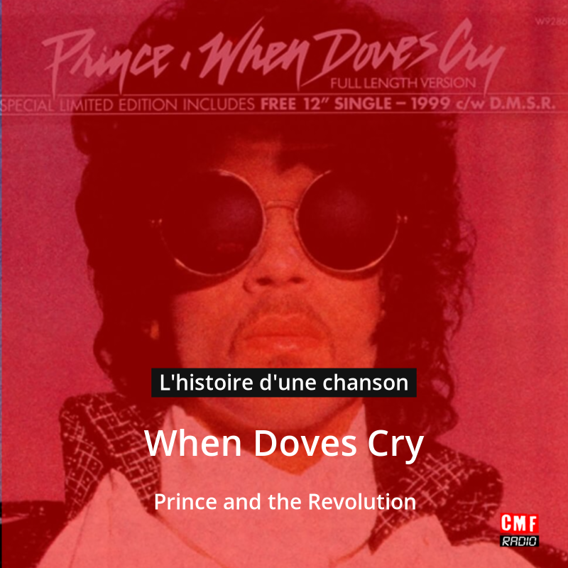 When Doves Cry – Prince and the Revolution