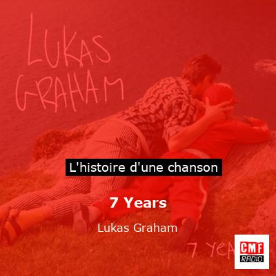 7 Years – Lukas Graham