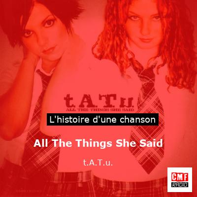 All The Things She Said – t.A.T.u.