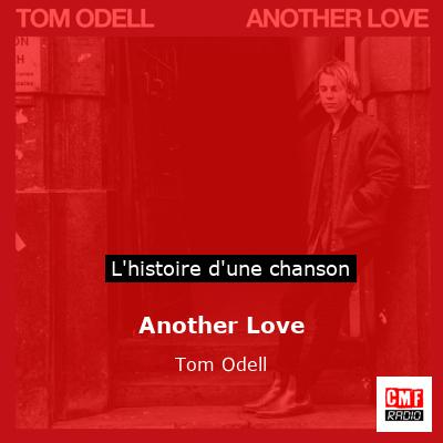 Another Love – Tom Odell