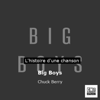Big Boys – Chuck Berry