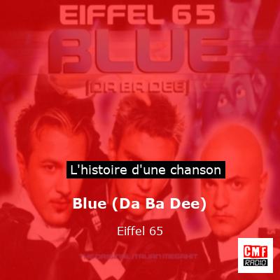 Blue (Da Ba Dee) – Eiffel 65