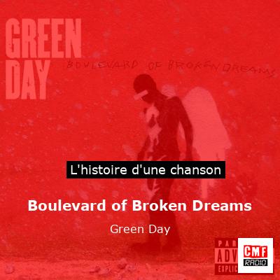 Boulevard of Broken Dreams – Green Day