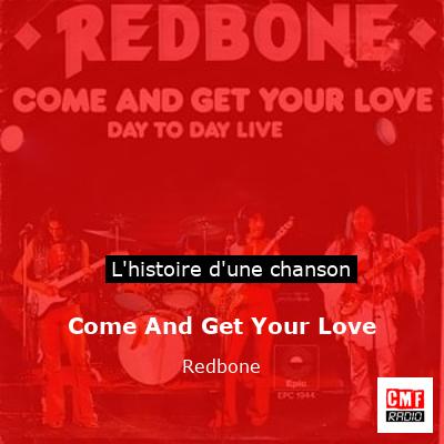 Come And Get Your Love – Redbone