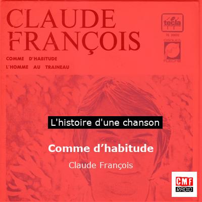Comme d’habitude  – Claude François