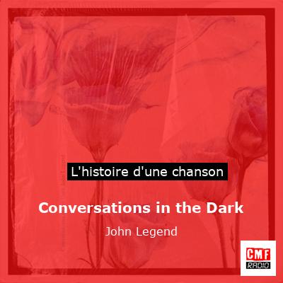 Conversations in the Dark – John Legend