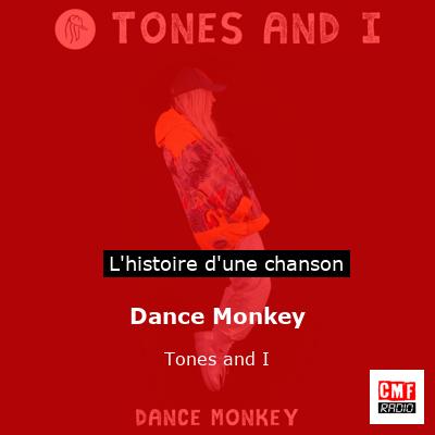 Dance Monkey – Tones and I