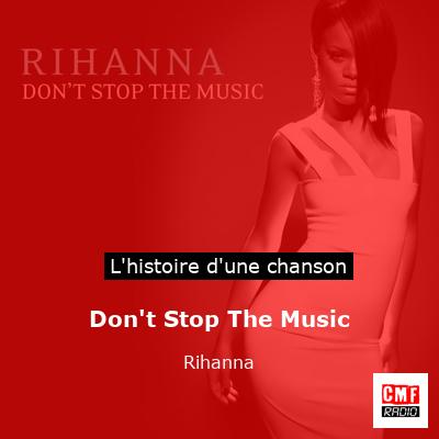 Don’t Stop The Music – Rihanna