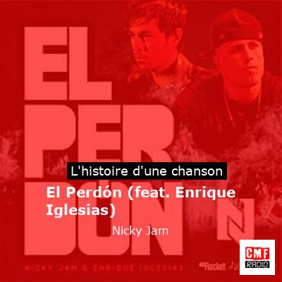 El Perdón (feat. Enrique Iglesias) – Nicky Jam