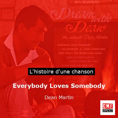 Everybody Loves Somebody – Dean Martin
