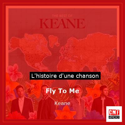 Fly To Me – Keane