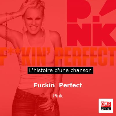 Fuckin  Perfect – Pink