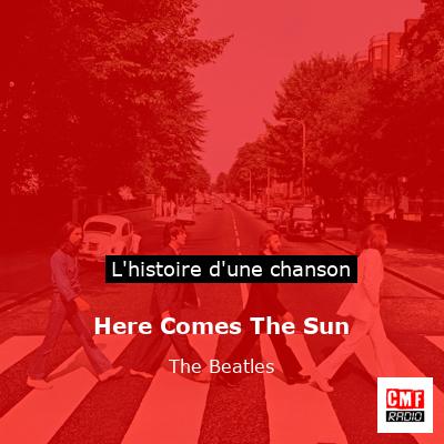 Here Comes The Sun – The Beatles