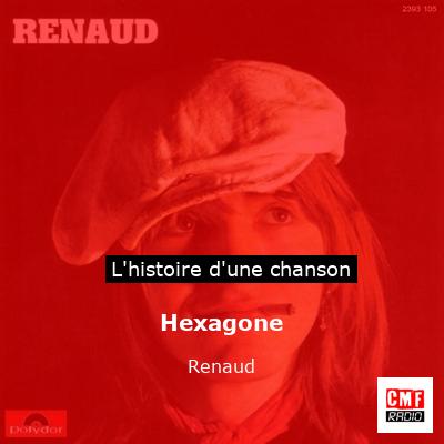Hexagone  – Renaud