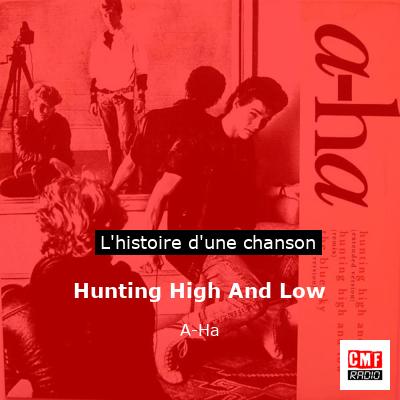Hunting High And Low – A-Ha