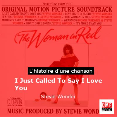 I Just Called To Say I Love You – Stevie Wonder