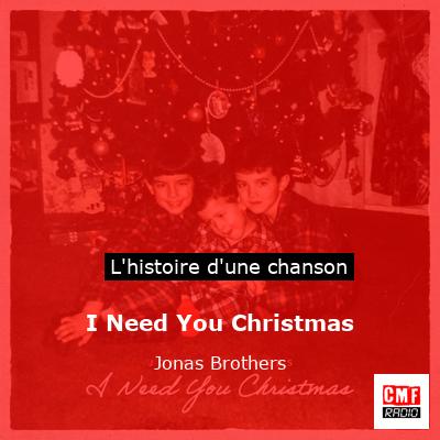I Need You Christmas – Jonas Brothers