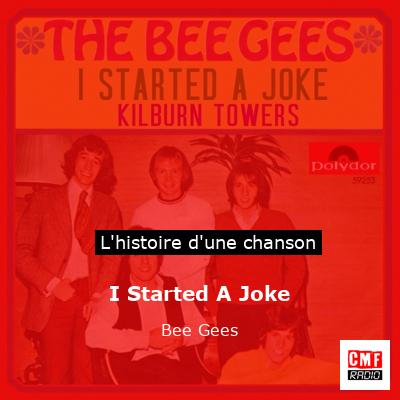 I Started A Joke – Bee Gees