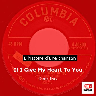 If I Give My Heart To You – Doris Day