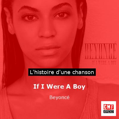 If I Were A Boy – Beyonce