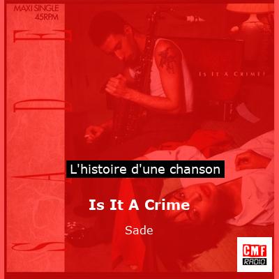 Is It A Crime – Sade