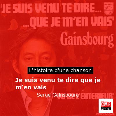 Je suis venu te dire que je m’en vais – Serge Gainsbourg