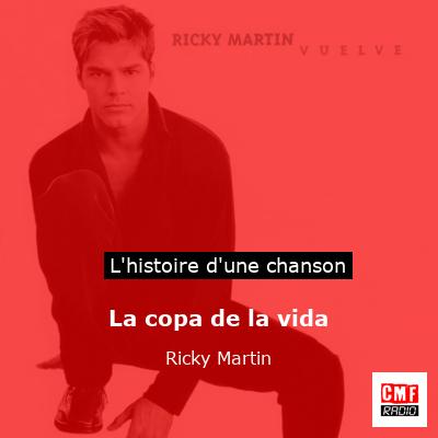 La copa de la vida – Ricky Martin